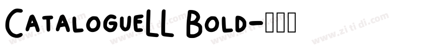 CatalogueLL Bold字体转换